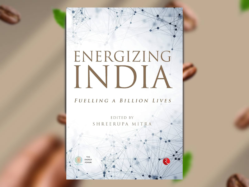 Energizing India: Fuelling a Billion Lives